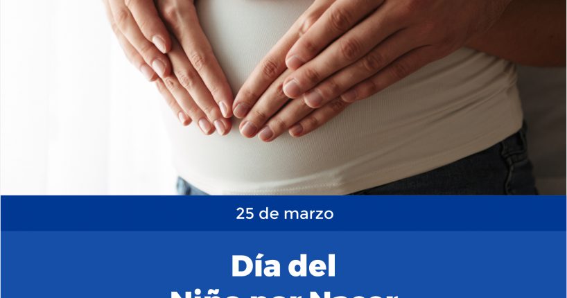 Día del niño por nacer 1